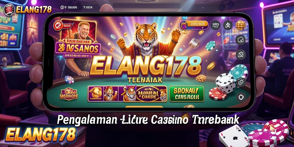Tampilan menarik dari gameplay Live Casino ELANG178.